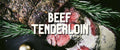 Beef Tenderloin