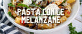 Pasta con le Melanzane (Eggplant Pasta)