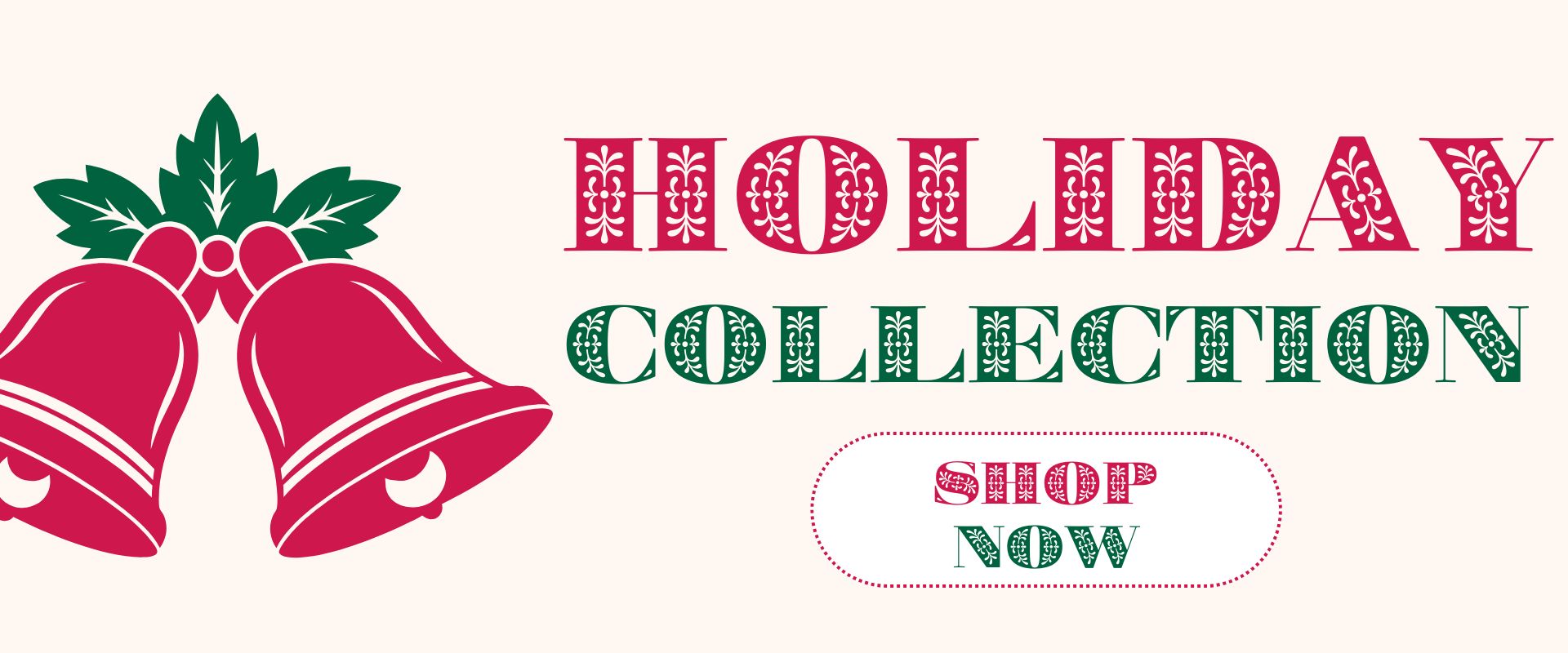 Holiday Collection Image Banner