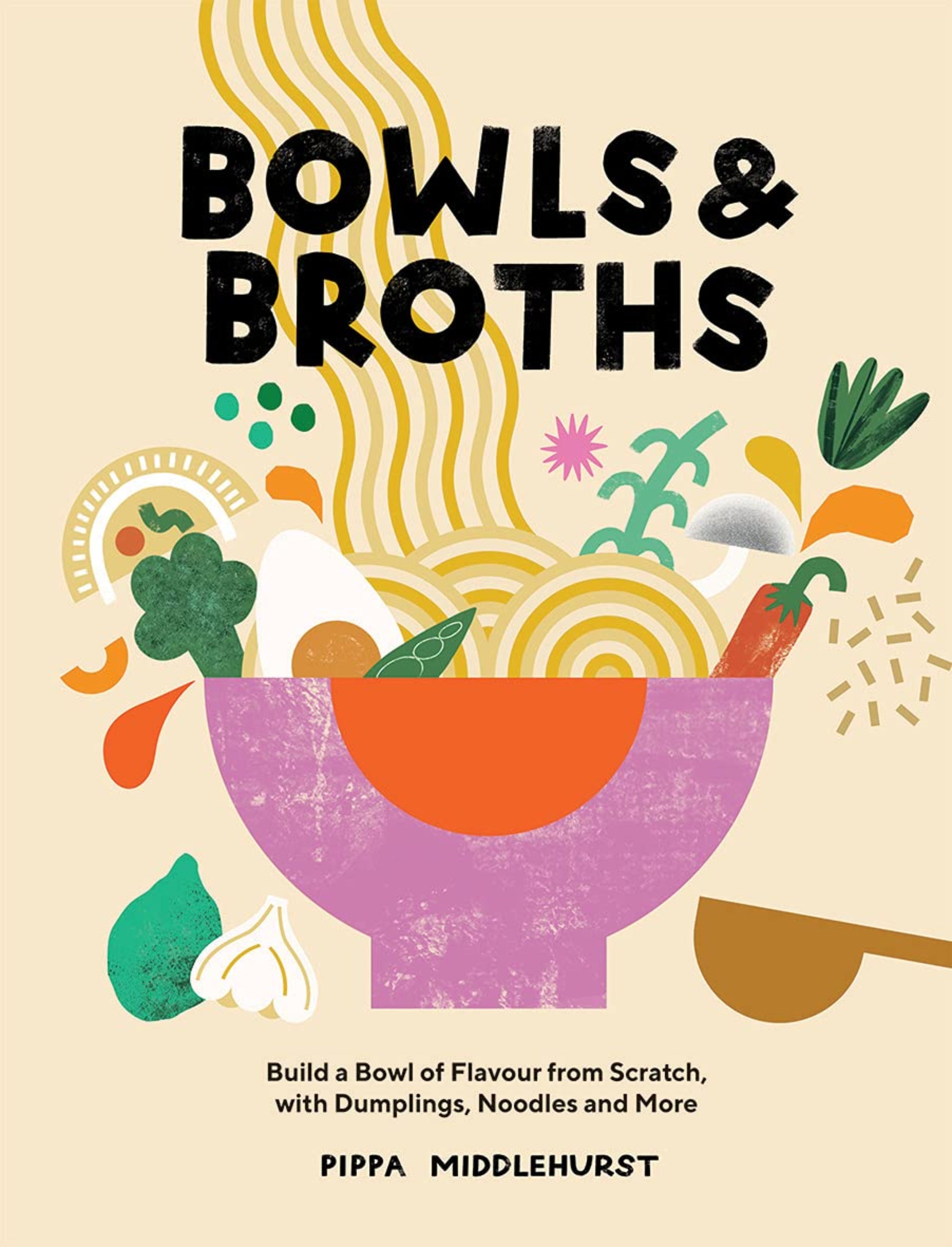 Bowls and Broths cookbook
