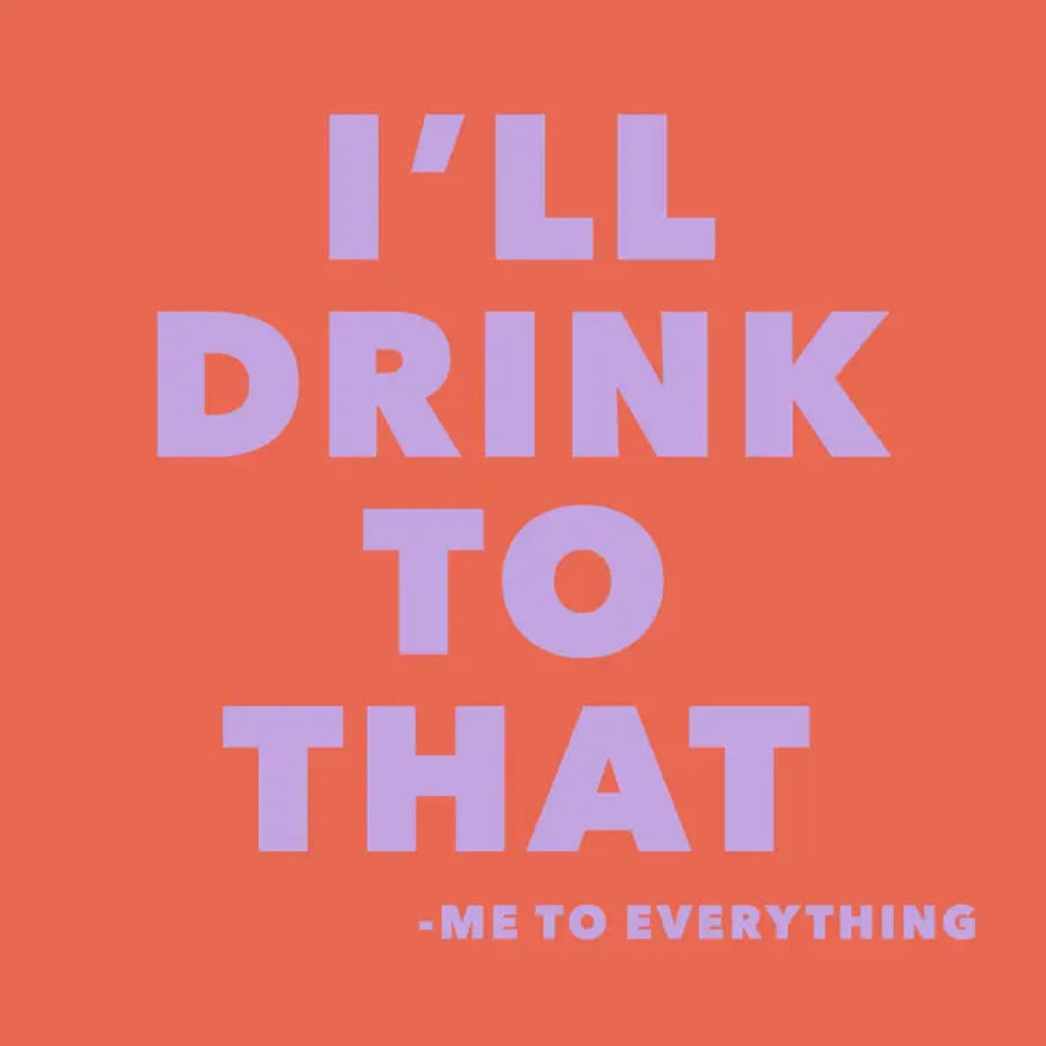 Cocktail Napkins - Drink to That