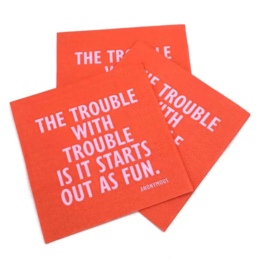 Cocktail Napkins - Trouble w/Trouble