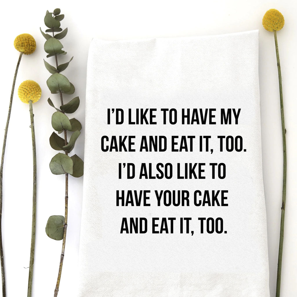 Dishtowel - Have My Cake