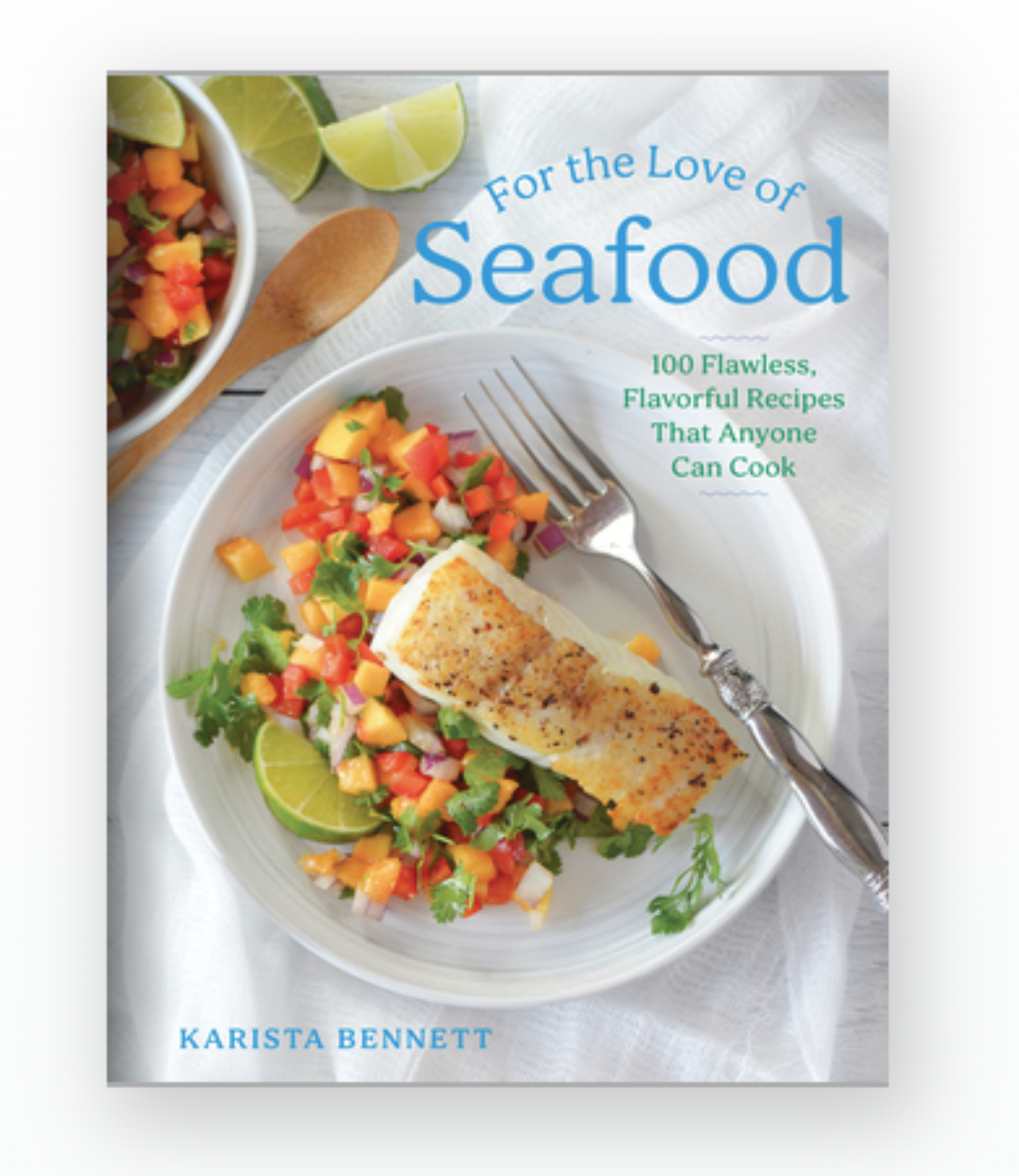 For the Love of Seafood Cookbook