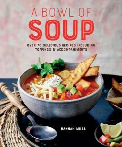 A Bowl of Soup Cookbook