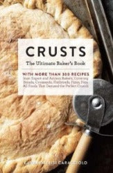 Crusts: The Ultimate Baker's Book